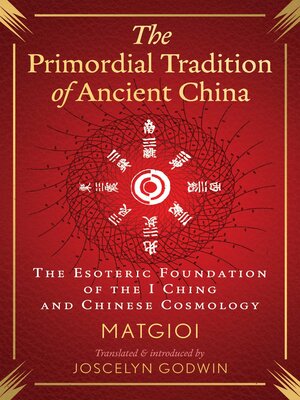 cover image of The Primordial Tradition of Ancient China